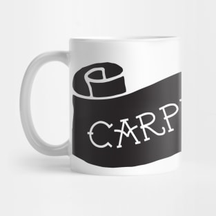 Carpe Diem Mug